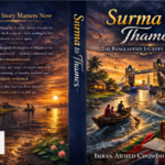 Surma to Thames: A History of  Bengalis in Britain